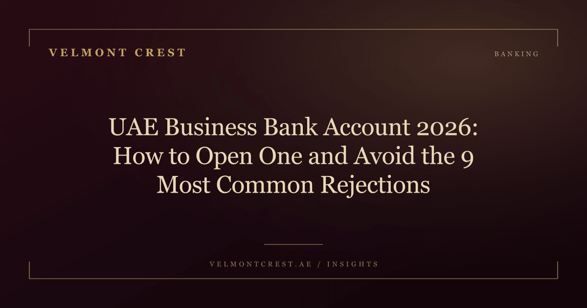 Best Business Bank Account in UAE 2026: How to Open